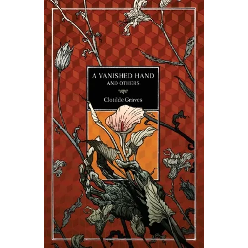 A Vanished Hand and Others - Paperback