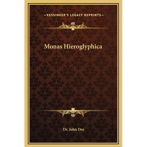 Monas Hieroglyphica - Hardcover