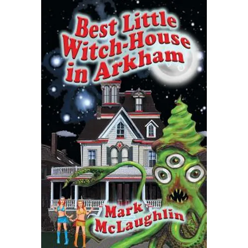 Best Little Witch-House in Arkham - Paperback