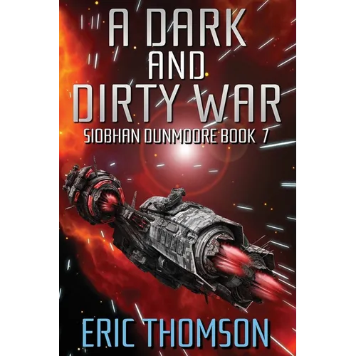 A Dark and Dirty War - Paperback