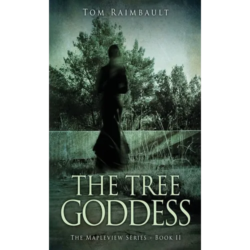 The Tree Goddess - Hardcover