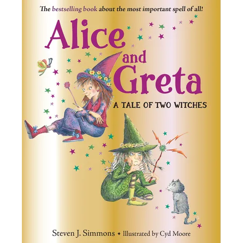 Alice and Greta: A Tale of Two Witches - Hardcover