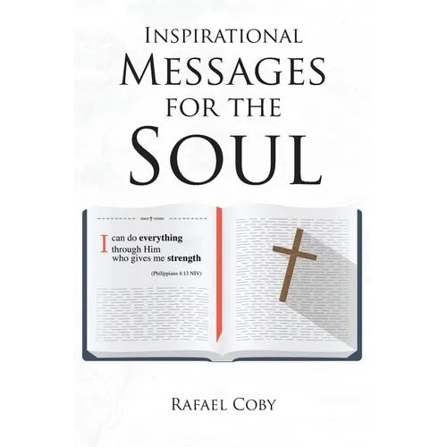 Inspirational Messages for the Soul - Paperback