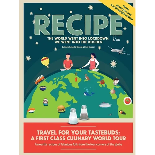 Recipe: The world went into lockdown, we went into the kitchen - Paperback