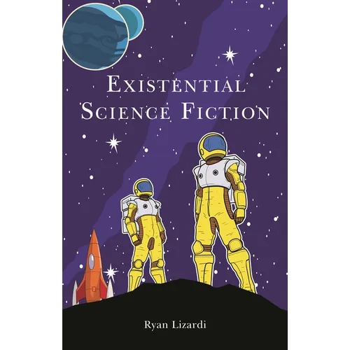 Existential Science Fiction - Hardcover