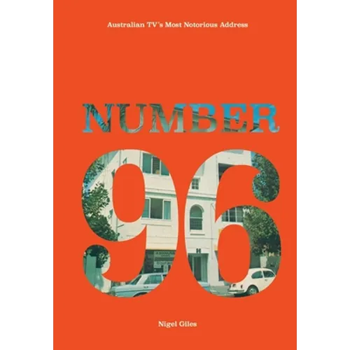 Number 96: Australian TV's Most Notorious Address - Paperback