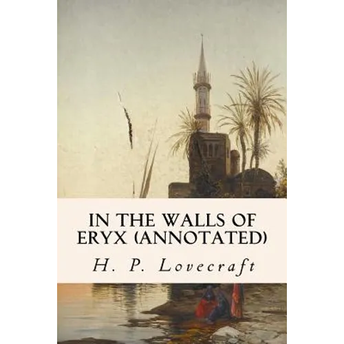 In the Walls of Eryx (annotated) - Paperback