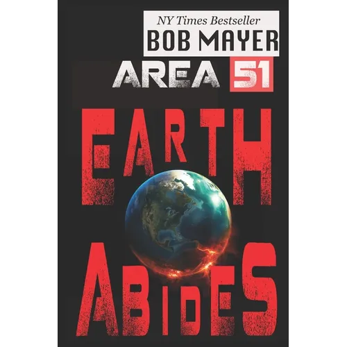 Area 51: Earth Abides - Paperback