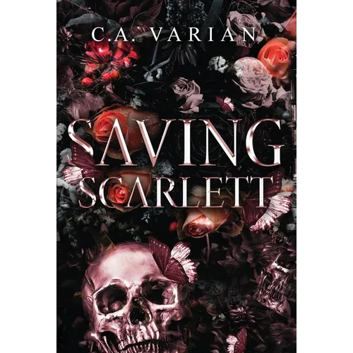 Saving Scarlett - Hardcover