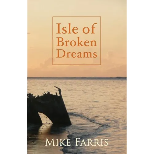 Isle of Broken Dreams - Paperback