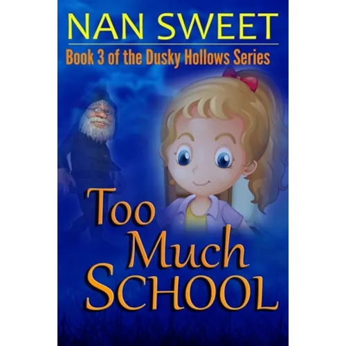 Too Much School - Paperback