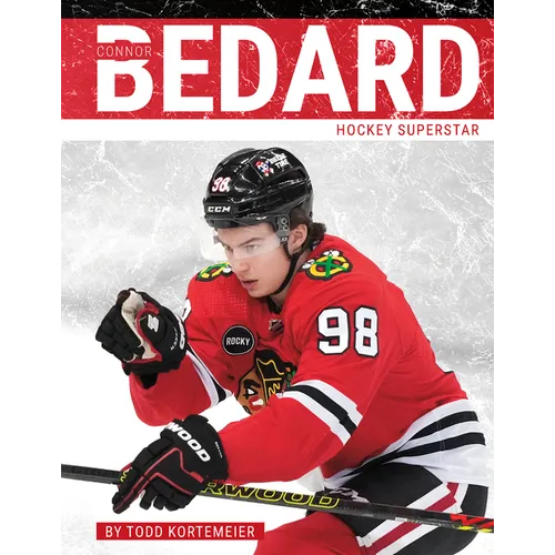 Connor Bedard: Hockey Superstar - Paperback