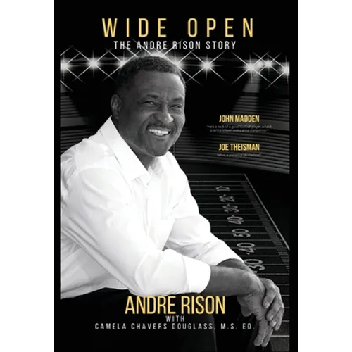 Wide Open: The Andre Rison Story - Hardcover