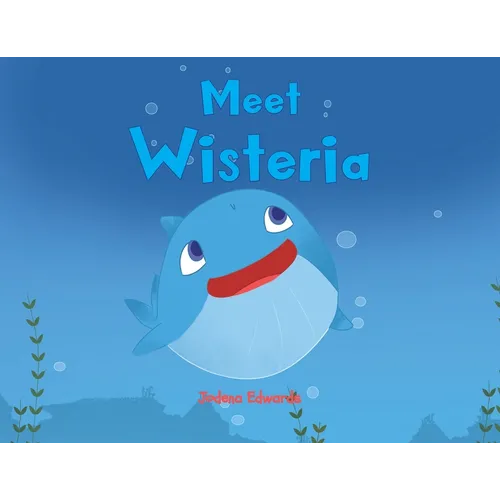 Meet Wisteria - Paperback