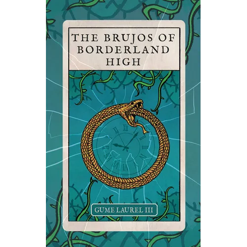 The Brujos of Borderland High - Paperback