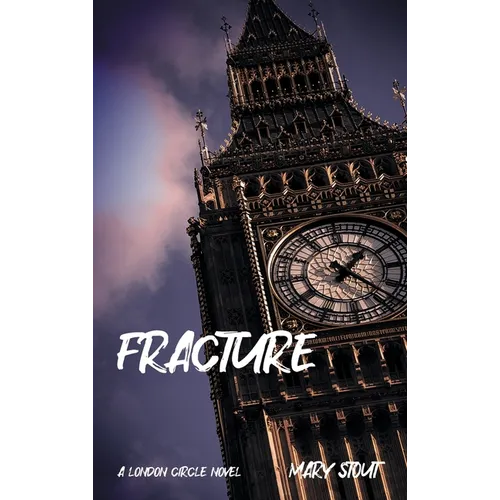 Fracture - Hardcover