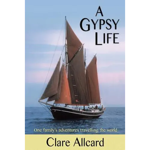 A Gypsy Life - Paperback
