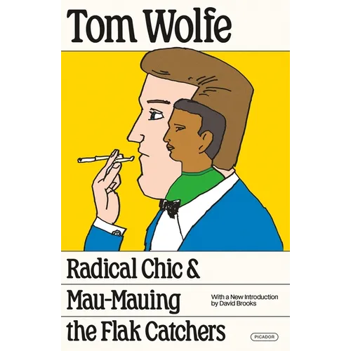 Radical Chic and Mau-Mauing the Flak Catchers - Paperback