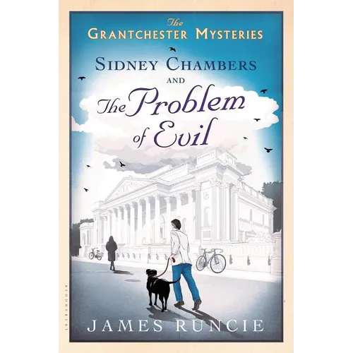 Sidney Chambers and the Problem of Evil: Grantchester Mysteries 3 - Paperback