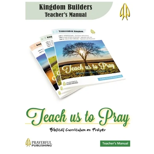 Teach Us To Pray Kingdom Builders Teacher's Manual - Paperback