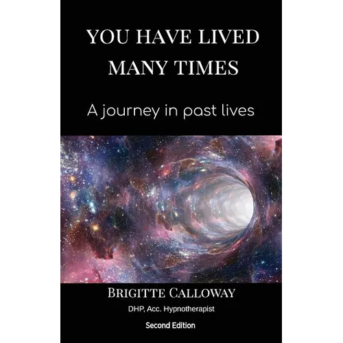 You Have Lived Many Times: A journey in past lives - Paperback