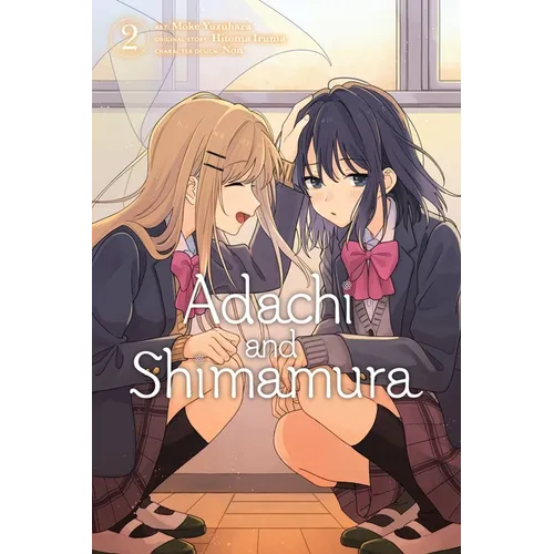 Adachi and Shimamura, Vol. 2 (Manga) - Paperback