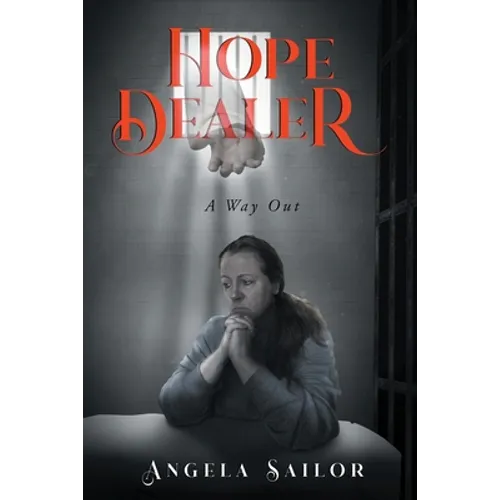 Hope Dealer (A Way Out) - Paperback