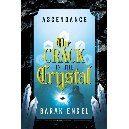 The Crack in the Crystal - Hardcover