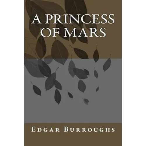A Princess of Mars - Paperback