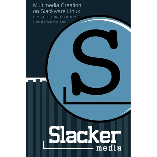 Slackermedia - Paperback