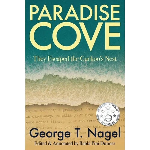 Paradise Cove: They Escaped the Cuckoo's Nest - Paperback