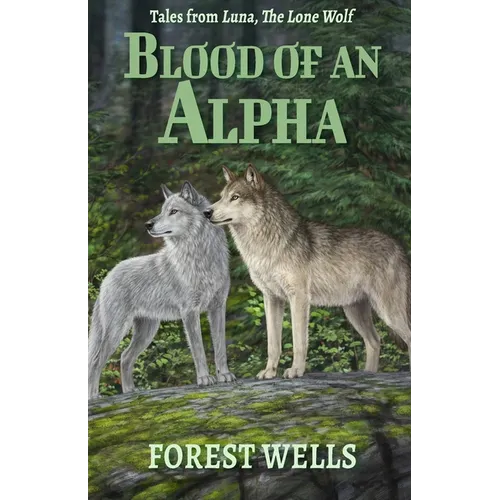 Blood of an Alpha - Paperback