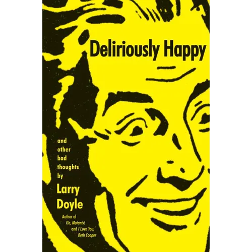 Deliriously Happy - Paperback