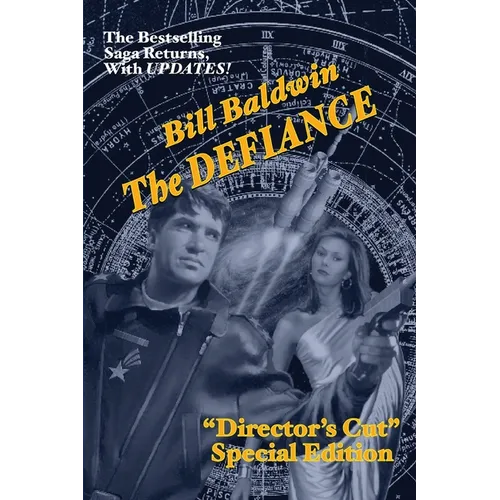 The Defiance: Director's Cut Edition (The Helmsman Saga Book 7) - Paperback