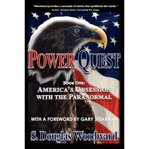 Power Quest--Book One: America's Obsession with the Paranormal - Paperback