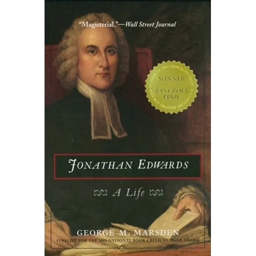Jonathan Edwards: A Life - Paperback