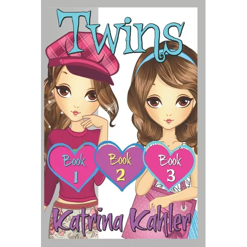 Twins: Part One - Books 1, 2 & 3: Books for Girls 9 - 12 - Paperback