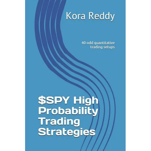 $SPY High Probability Trading Strategies - Paperback