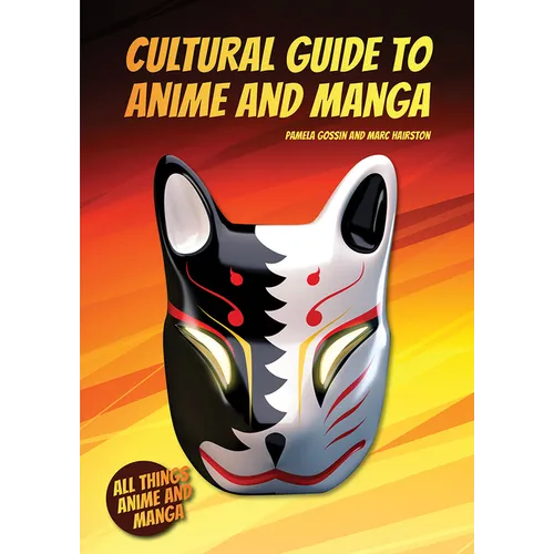 Cultural Guide to Anime and Manga - Hardcover