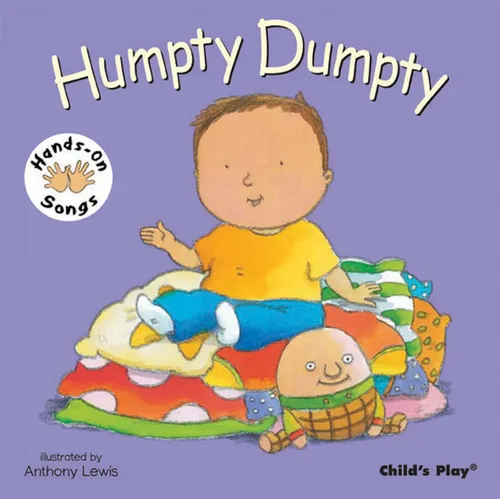 Humpty Dumpty: American Sign Language - Board Book