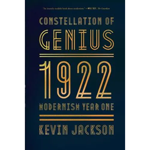 Constellation of Genius: 1922: Modernism Year One - Paperback