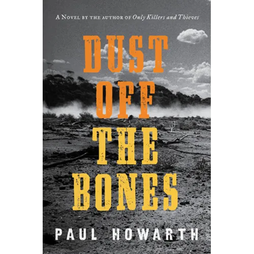 Dust Off the Bones - Hardcover