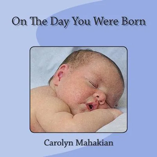 On The Day You Were Born - Paperback