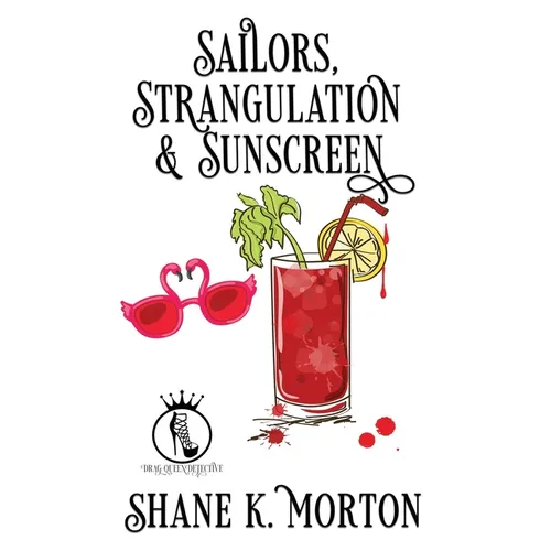 Sailors, Strangulation and Sunscreen - Paperback