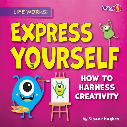 Express Yourself - Library Binding