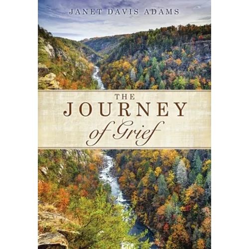 The Journey of Grief - Paperback