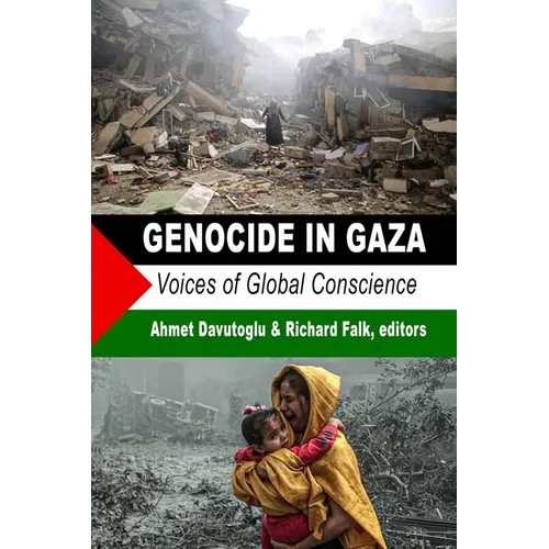 Genocide in Gaza: Voices of Global Conscience - Paperback