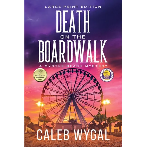 Death on the Boardwalk - Large Print Edition: A Myrtle Beach Mystery - Paperback