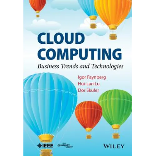 Cloud Computing: Business Trends and Technologies - Hardcover