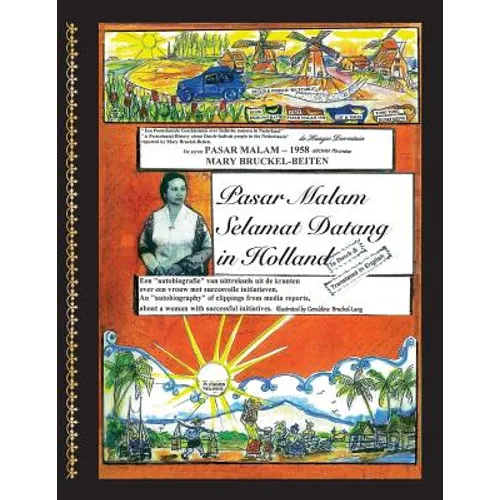Pasar Malam Selamat Datang In Holland: A True Dutch-Indonesian Story - Paperback